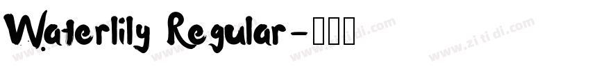 Waterlily Regular字体转换